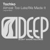 Download track Almost Too Late (Original Mix)