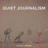 Download track Quiet Journalism