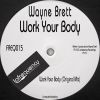 Download track Work Your Body (Original Mix)