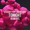 Download track Tonight (Josh Nor Edit Remix)