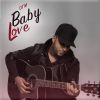 Download track Baby Love