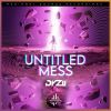 Download track Untitled Mess