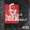 Download track Talk To Myself