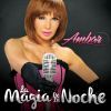 Download track La Magia De La Noche