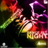 Download track Dance All Night (Original Mix)