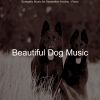 Download track Remarkable Solo Piano Jazz - Vibe For Cute Dogs