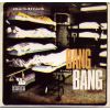 Download track Bang Bang (2 Shots In The Head!) (Club Version)