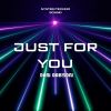 Download track Just For You (Radio Edit)