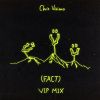 Download track Fact (VIP Mix Radio Edit)