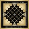 Download track 40 Mezrab-E Bayat Tork