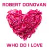 Download track Who Do I Love (Radio Edit)