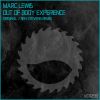 Download track Out Of Body Experience (Ben Stevens Remix)