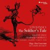 Download track 16. Stravinsky The Soldier's Tale, Part I Scene III Good To Touch, Good To Feel