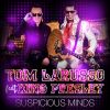 Download track Suspicious Minds (Radio Edit)