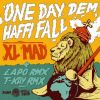 Download track One Day Dem Haffi Fall (T-Kay Remix)