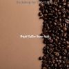 Download track Beautiful Backdrops For Iced Coffee