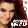 Download track Turn It Up (Enrry Senna Remix)