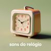 Download track Relógio Do Avô