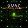 Download track Guay Psycho Techno