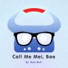 Download track Call Me Mei, Bae (Overwatch Rap)