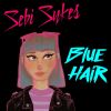 Download track Blue Hair