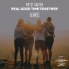 Download track Real Good Time Together (Live)