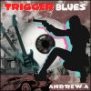 Download track Trigger Blues