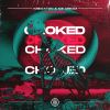 Download track Choked (Extended Mix)