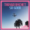 Download track So Good (Radio Mix)