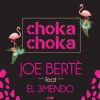 Download track Choka Choka (Luke Db & Panico Remix)