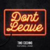 Download track Don't Leave (J Rand)