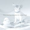 Download track Subdued Backdrops For Sweet Dogs