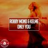 Download track Only You (Extended Mix)