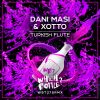 Download track Turkish Flute (Original Mix)