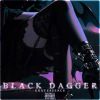 Download track Black Dagger (Speed Up)