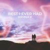 Download track Best I Ever Had (Extended Mix)