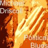 Download track Political Blues