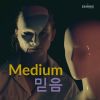 Download track Medium, Pt. 3