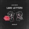 Download track Love Letters Mix (Continuous Mix)