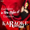 Download track Cuéntame (In The Style Of Lucero) [Karaoke Version]