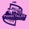 Download track Piano Talks (Gunball Remix)