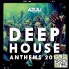 Download track Azuli'presents Deep House Anthems 2015 Mix 2