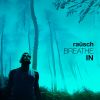 Download track Breathe In