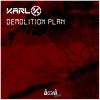 Download track Demolition Plan (Extended Mix)