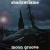 Download track MOON GROOVE