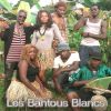 Download track Bantous Blancs Anthem