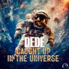 Download track Caught Up In The Universe (Extended Mix)