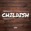 Download track Childish