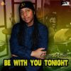 Download track Be With You Tonight