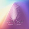 Download track Living Soul